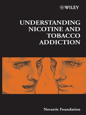 cover image of Understanding Nicotine and Tobacco Addiction